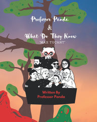 Professor Panda & What Do They Know: Max Tucant